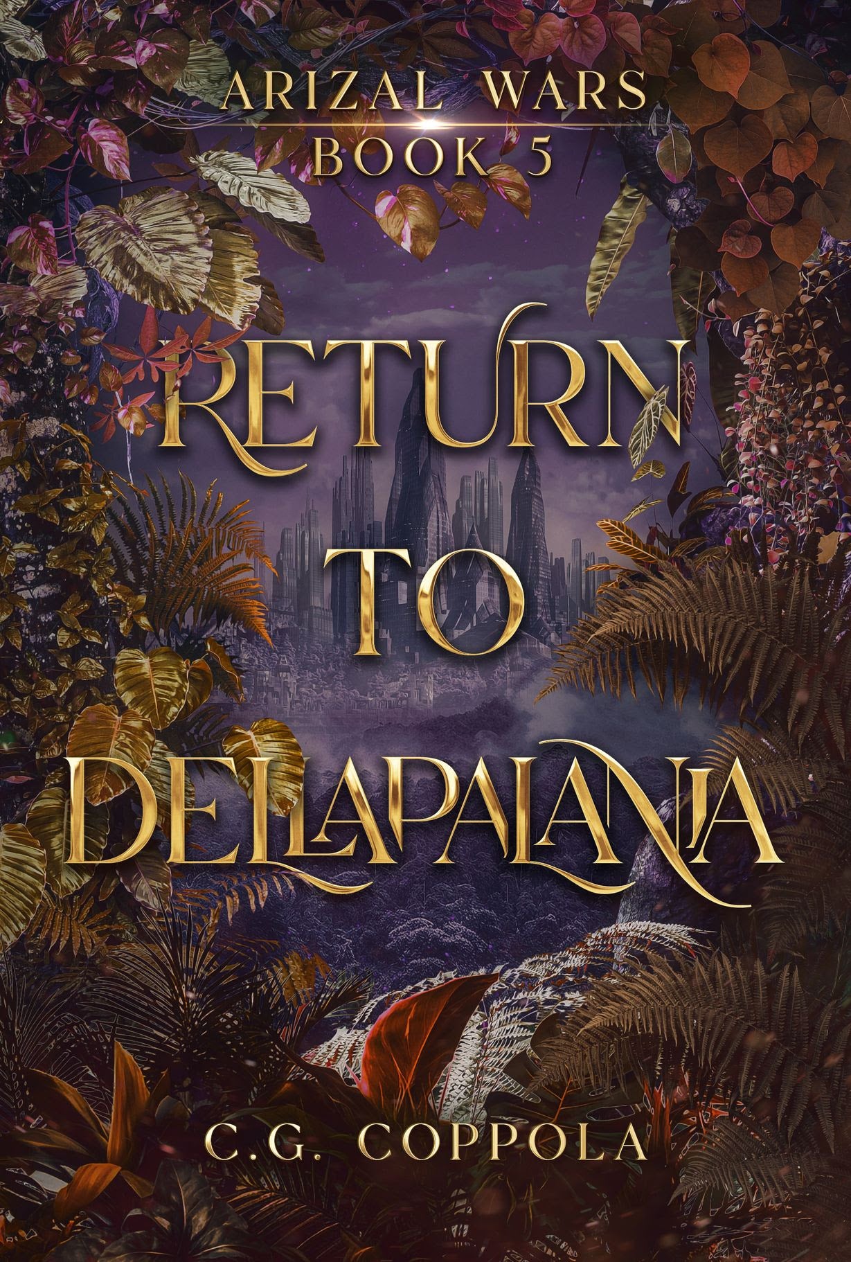 Return To Dellapalania by C.G. Coppola