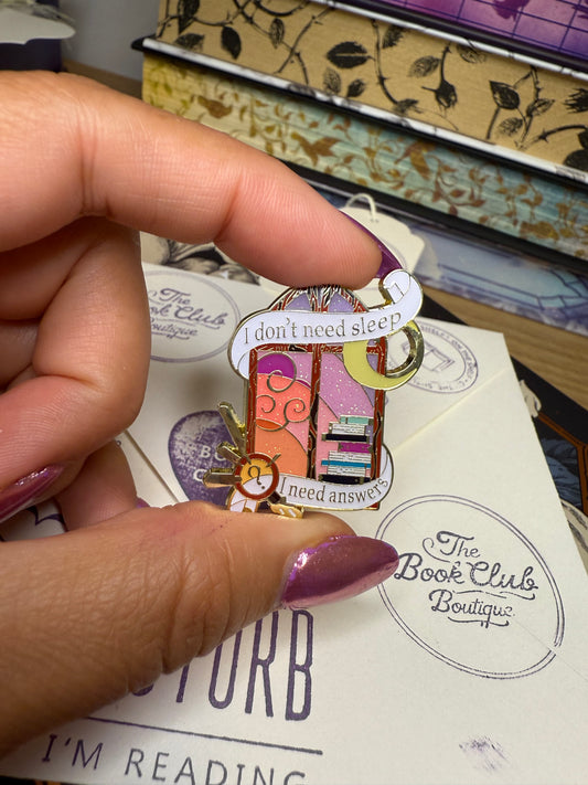 I don’t need sleep I need answers pin