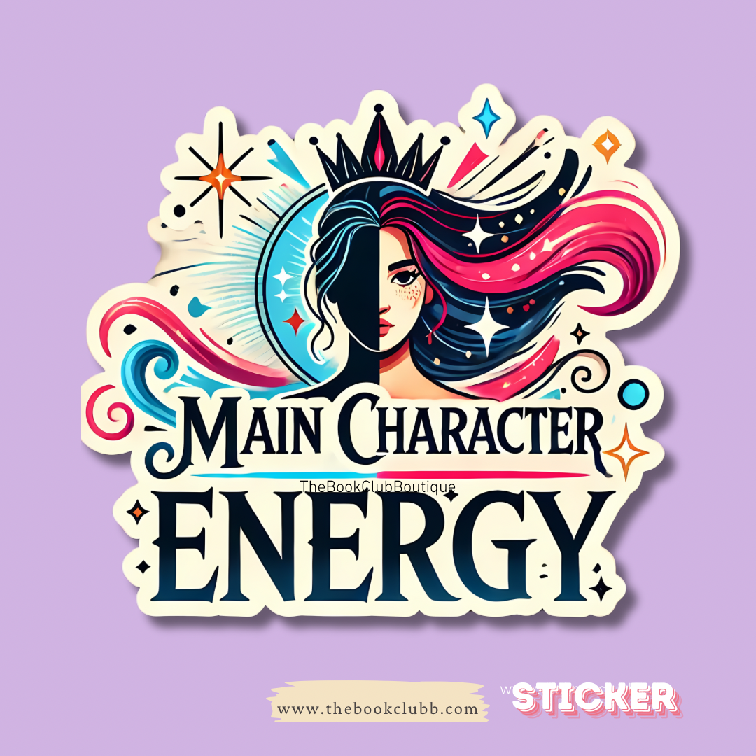 Main character energy sticker