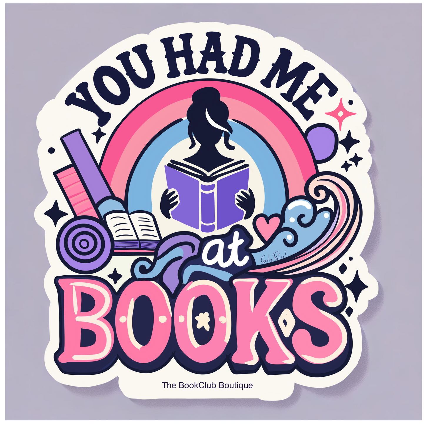 You had me at books sticker