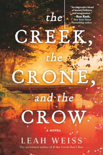 The Creek, the Crone, and the Crow