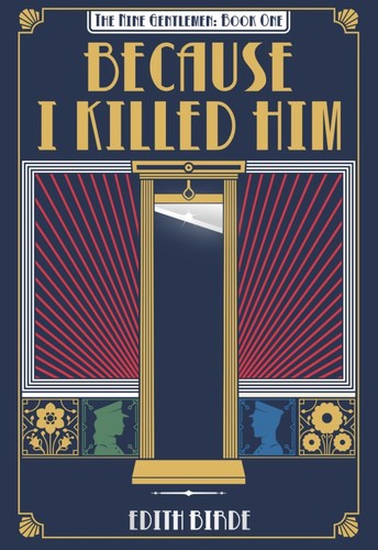 Because I Killed Him