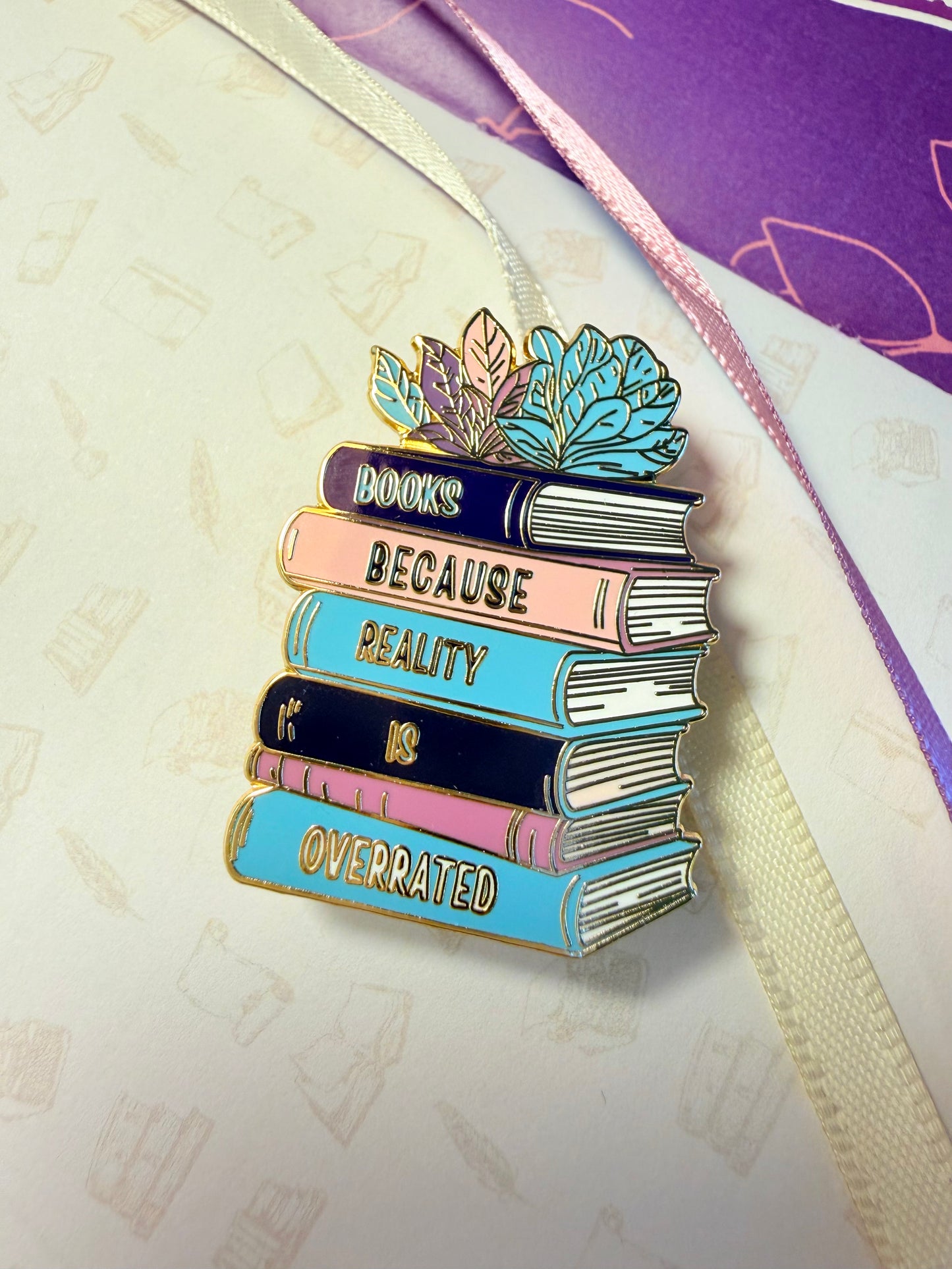 Books because reality is overrated enamel pin