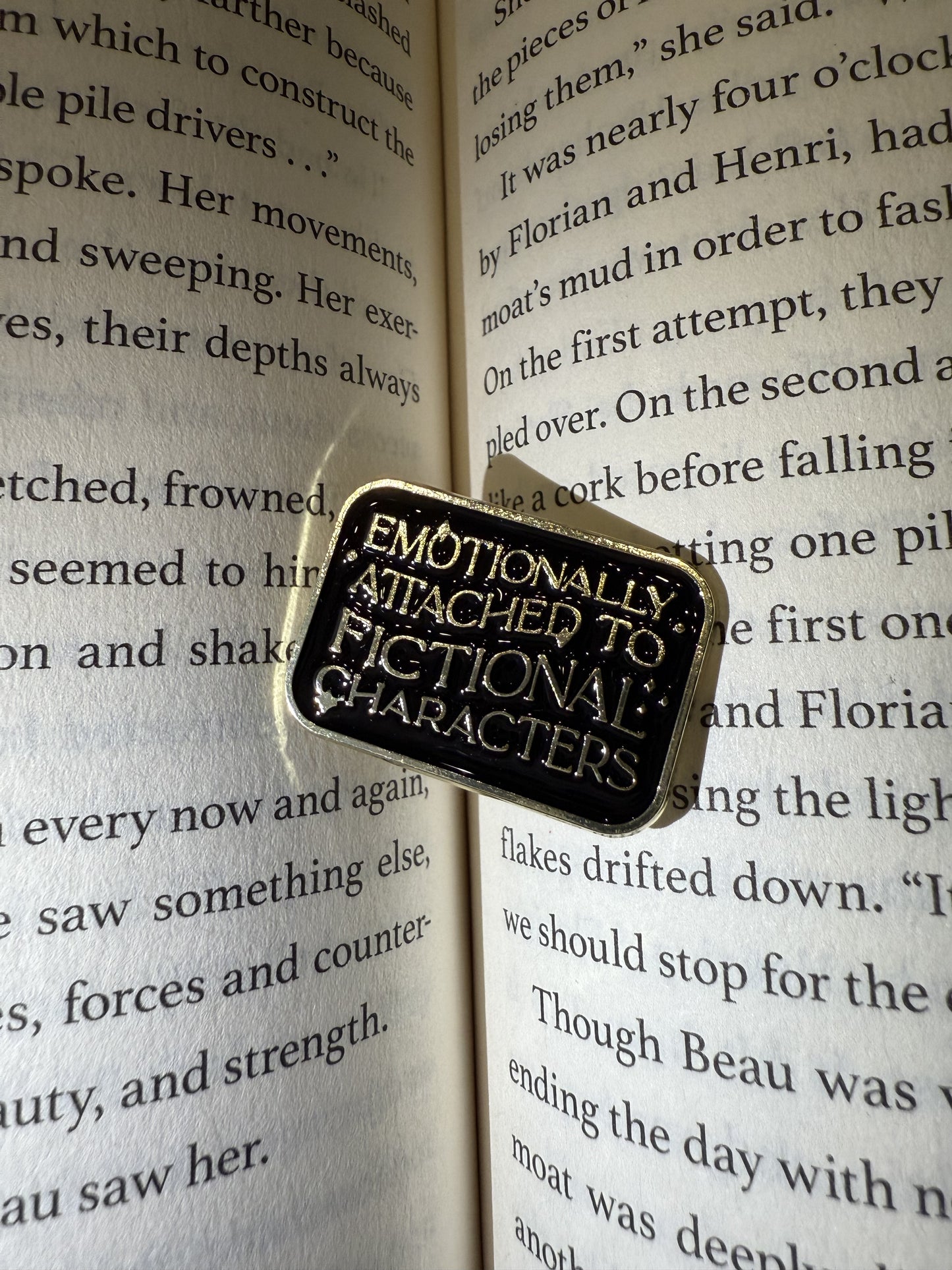 Emotionally attached to fictional characters pin