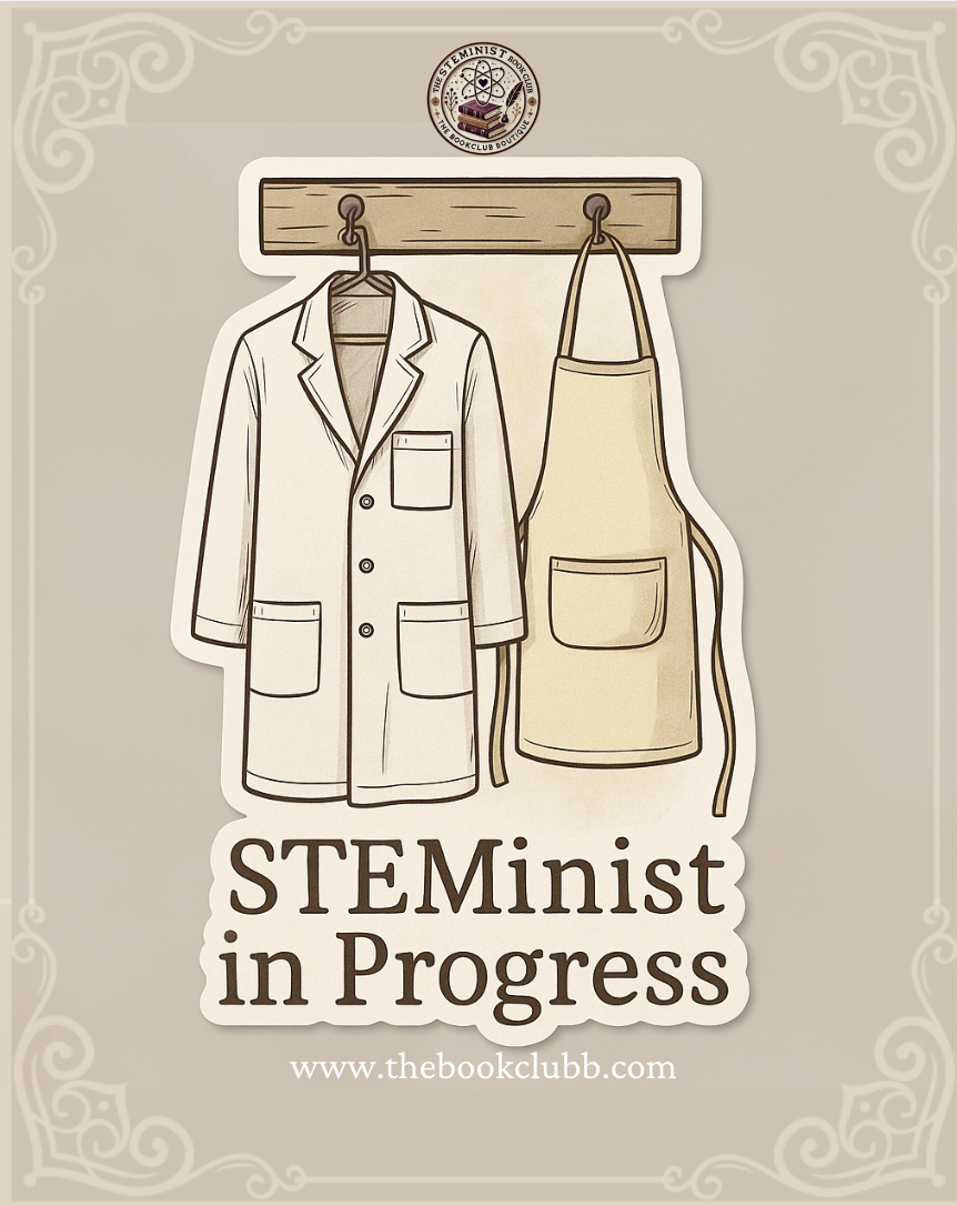 STEMinist in Progress