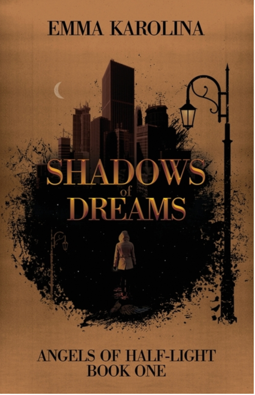 Shadows of Dreams (Angels of Half-Light)