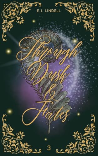 Through Dusk and Fates: The Soulbinding Chronicles Book 3