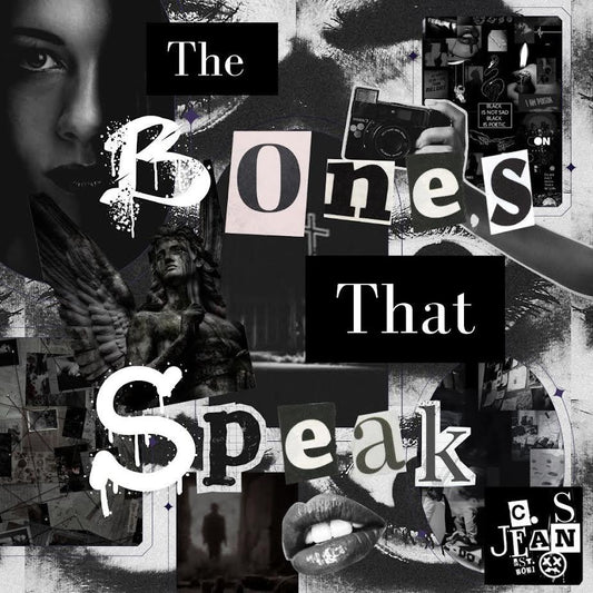 THE BONES THAT SPEAK
