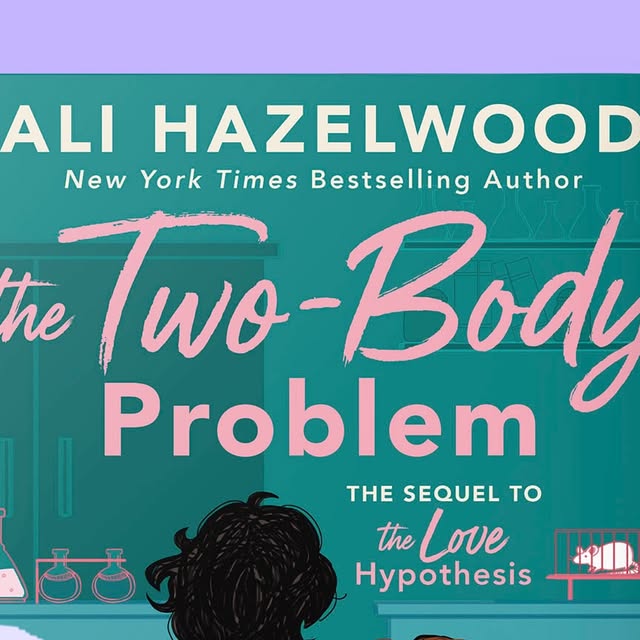 Cover of The Two-Body Problem by Ali Hazelwood, pink script title on a teal laboratory background