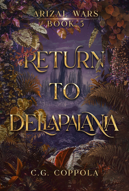 Return To Dellapalania by C.G. Coppola