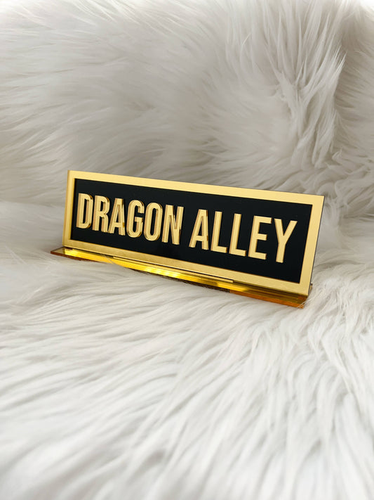 Dragon Alley Acrylic Shelf Sign w/ Stand