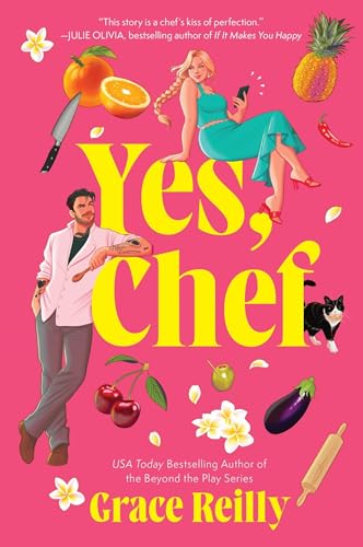 Yes, Chef: A Romance Novel