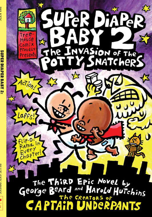Super Diaper Baby 2: The Invasion of the Potty Snatchers (Black-And-White Edition)