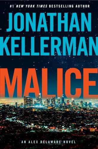Malice: An Alex Delaware Novel
