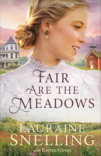 Fair Are the Meadows