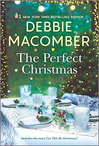 The Perfect Christmas: A Holiday Romance Novel (Reissue)