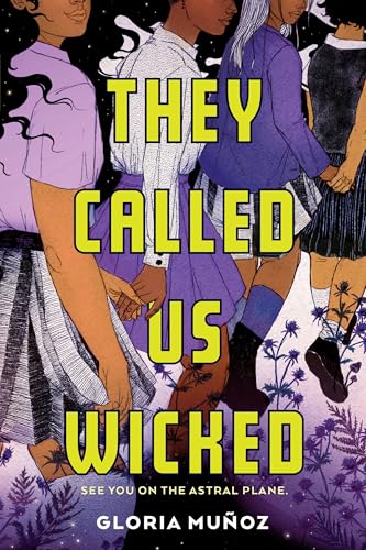 They Called Us Wicked