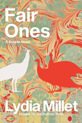 Fair Ones: A Double Novel