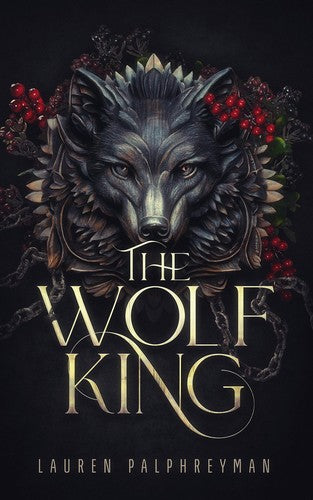 The Wolf King (Deluxe Edition)