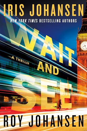 Wait and See