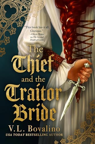 The Thief and the Traitor Bride