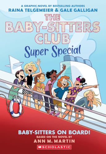 Baby-Sitters on Board!: A Graphic Novel (the Baby-Sitters Club Super Special #1)