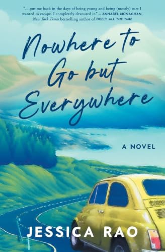 Nowhere to Go but Everywhere