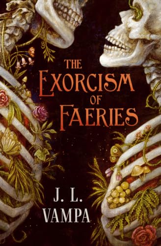 The Exorcism of Faeries