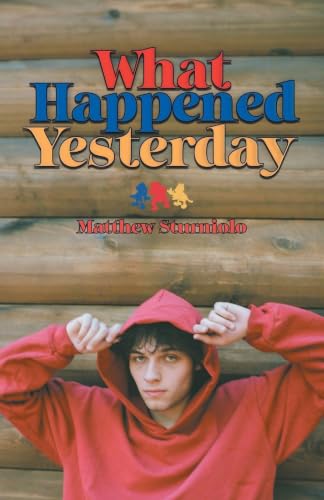 What Happened Yesterday