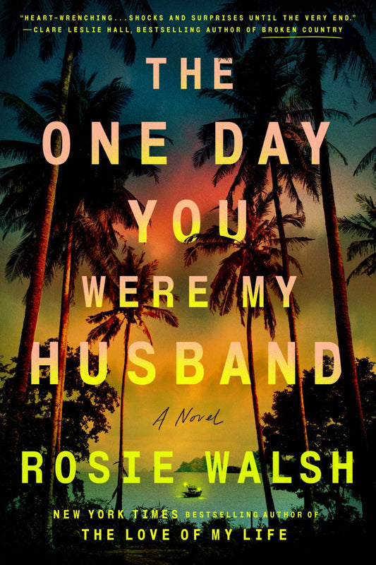 The One Day You Were My Husband