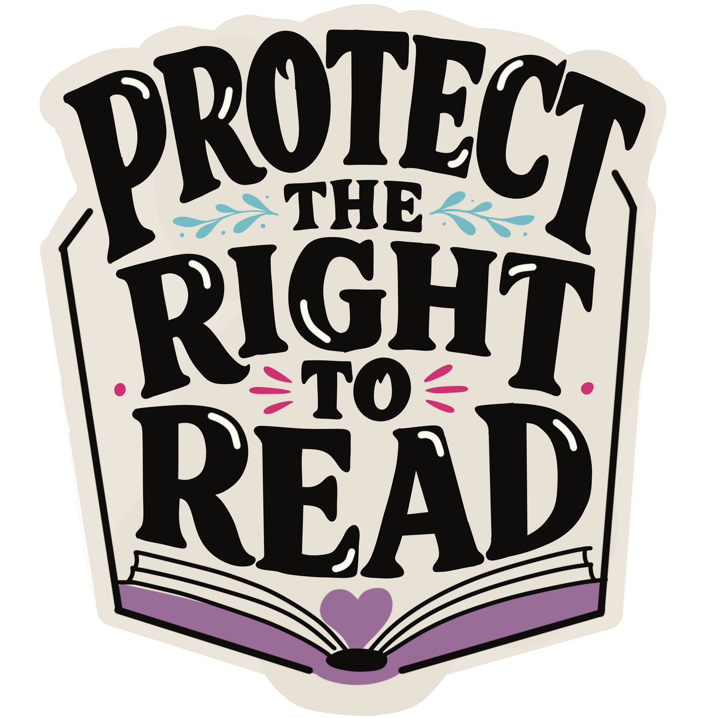 Protect the right to read Sticker