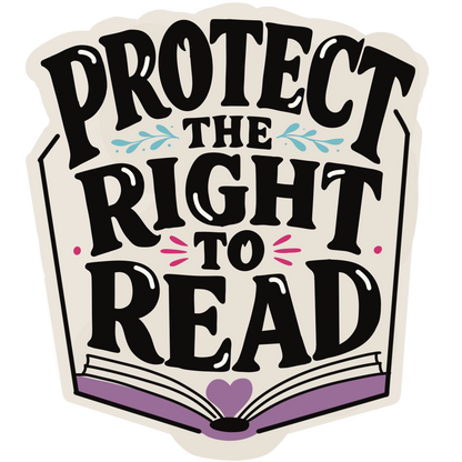 Protect the right to read Sticker
