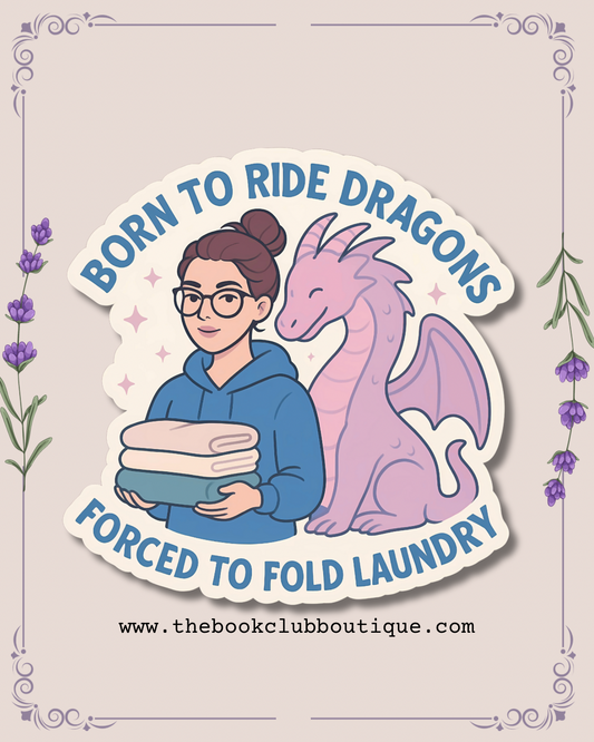 Born to ride dragons sticker