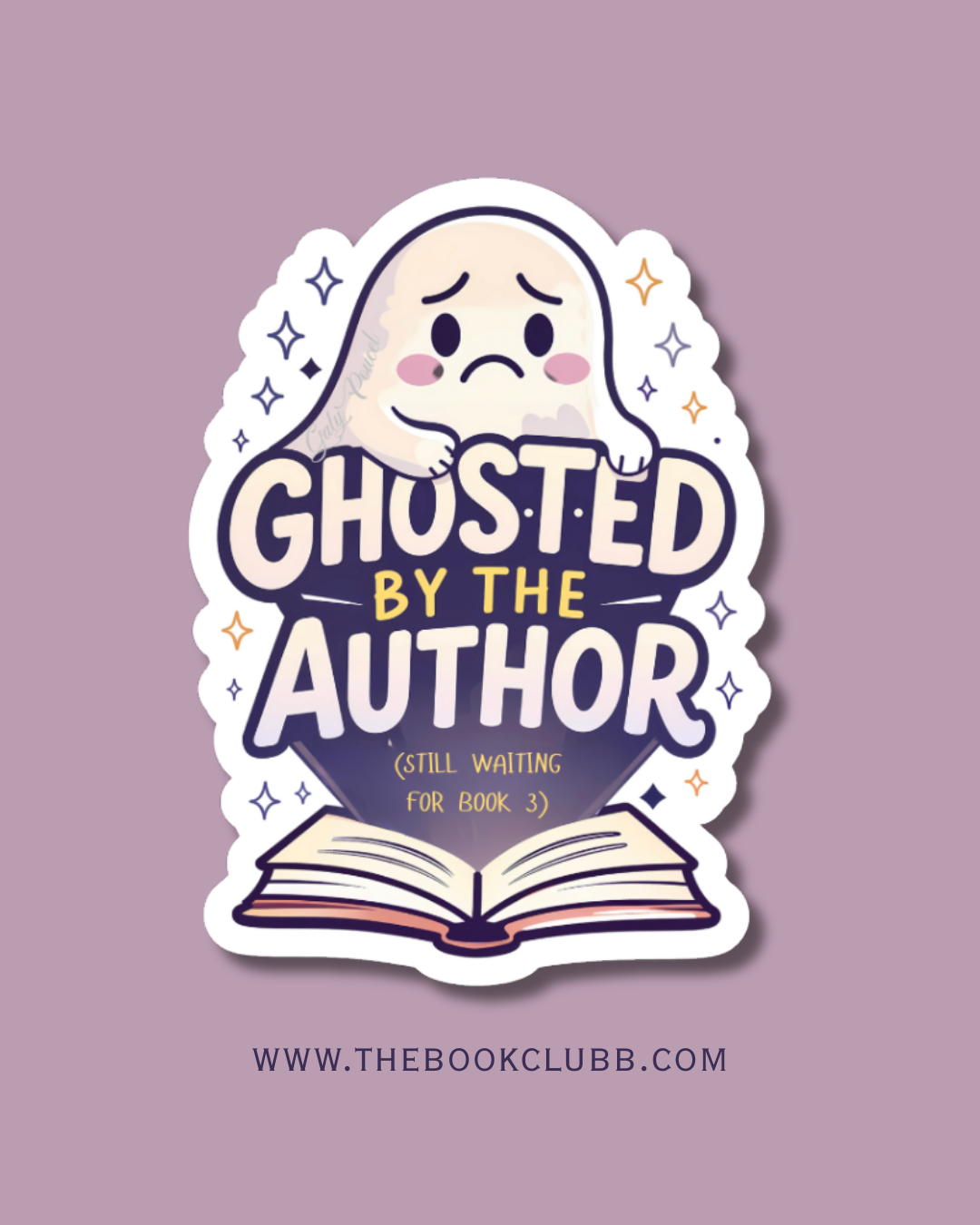 Ghosted by the author sticker