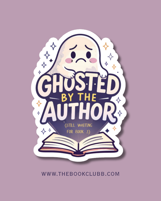 Ghosted by the author sticker