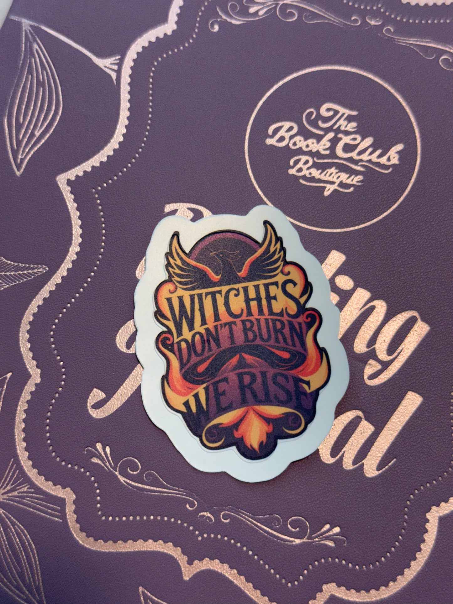 Witches don’t burn, we rise sticker