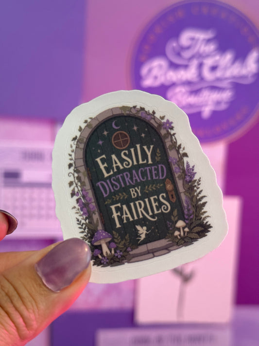 Easily Distracted by Fairies Sticker | Emily Wilde Inspired
