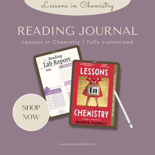 Reading Journal - Lessons in Chemistry