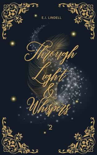 Through Light and Whispers: The Soulbinding Chronicles Book 2