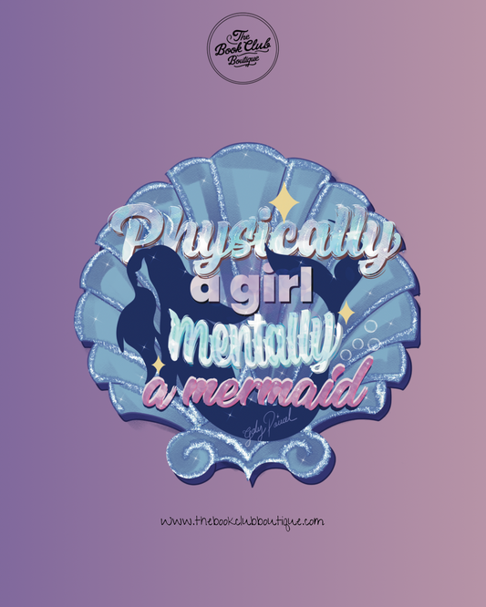 Physically a girl, mentally a mermaid sticker