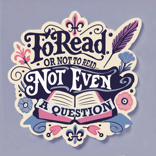 to read or not to read book sticker 